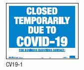 Blue and white temporary closed due to COVID sign